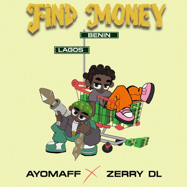 Cover art for Find Money by Ayo Maff featuring Zerrydl