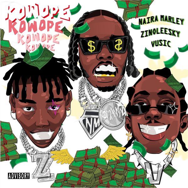 Cover art for Kowope by Naira Marley featuring Zinoleesky and Vusic