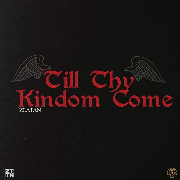 Cover art for Till Thy Kingdom Come by Zlatan