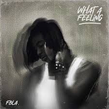 Cover art for What a feeling EP by Fola